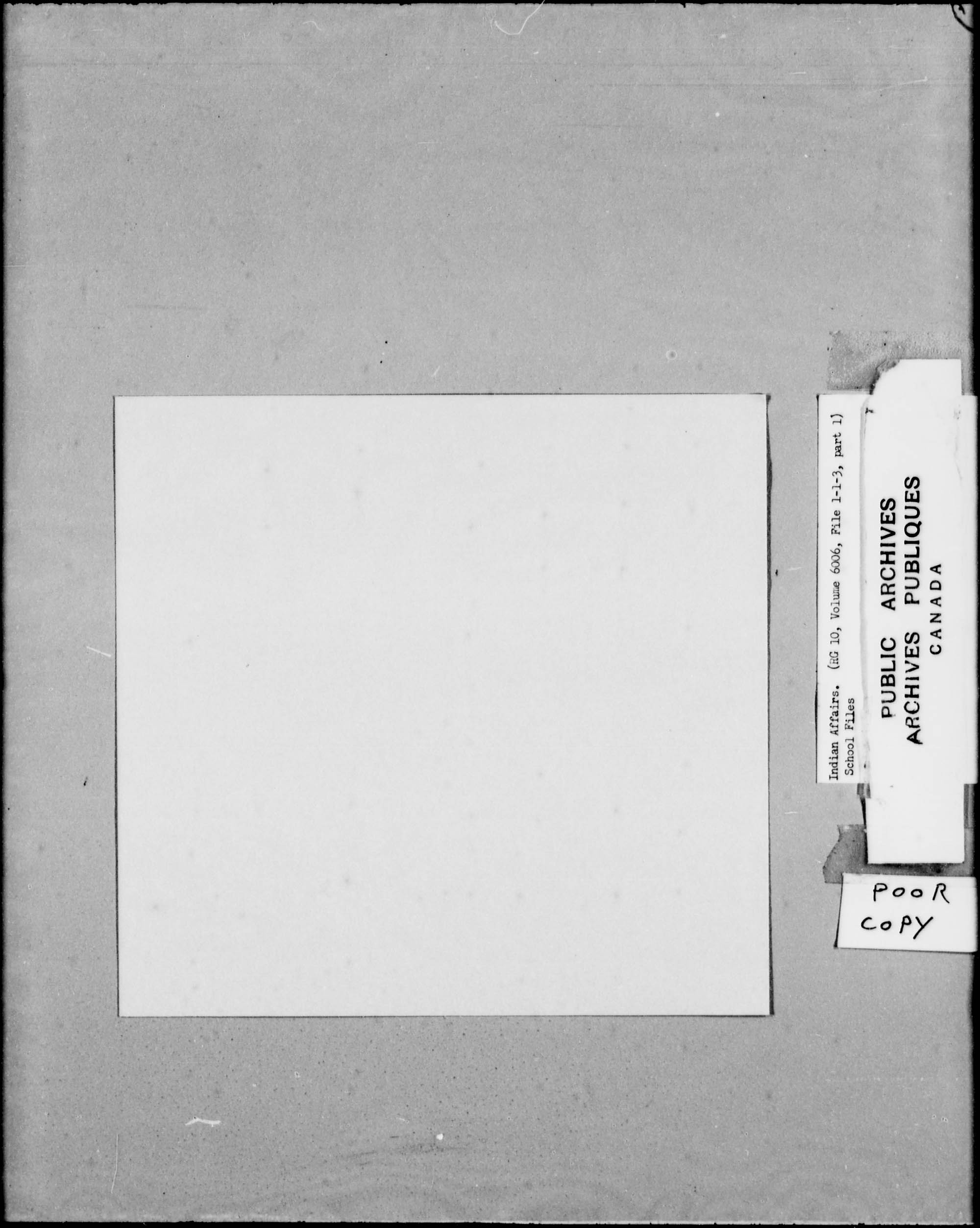 Title: School Files Series - 1879-1953 (RG10) - Mikan Number: 157505 - Microform: c-8137