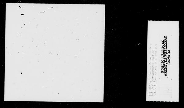 Title: Sir John Thompson fonds - Letters Received - Mikan Number: 123656 - Microform: c-9234