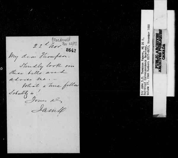 Title: Sir John Thompson fonds - Letters Received - Mikan Number: 123656 - Microform: c-9243