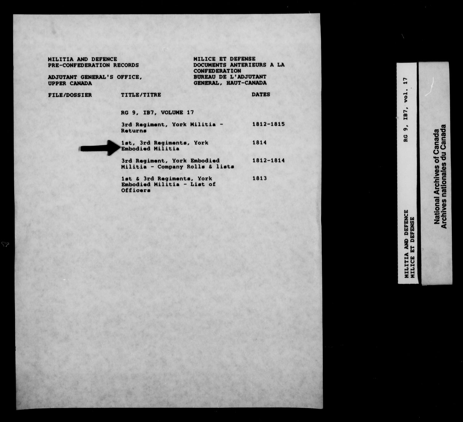 Title: War of 1812: Upper Canada Returns, Nominal Rolls and Paylists, RG 9 1B7 - Mikan Number: 183676 - Microform: t-10384