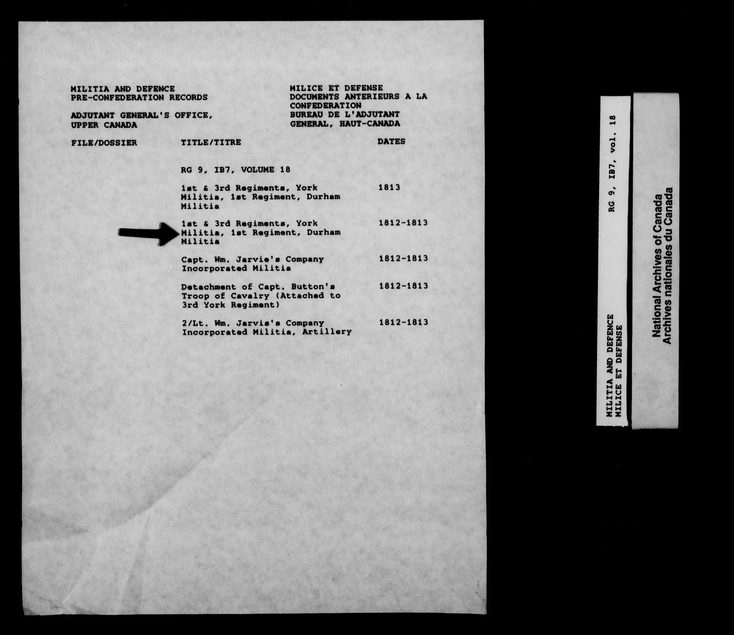 Title: War of 1812: Upper Canada Returns, Nominal Rolls and Paylists, RG 9 1B7 - Mikan Number: 183676 - Microform: t-10384