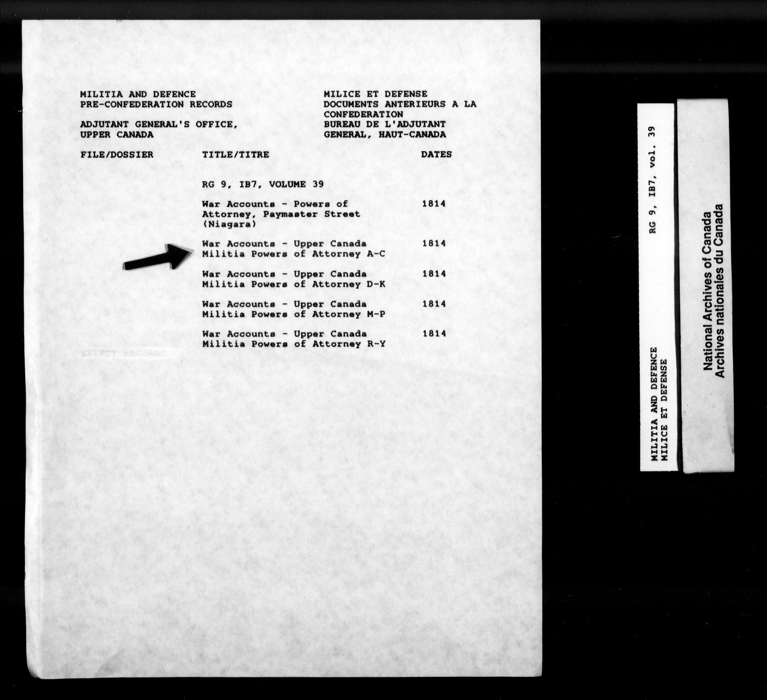 Title: War of 1812: Upper Canada Returns, Nominal Rolls and Paylists, RG 9 1B7 - Mikan Number: 183676 - Microform: t-10391