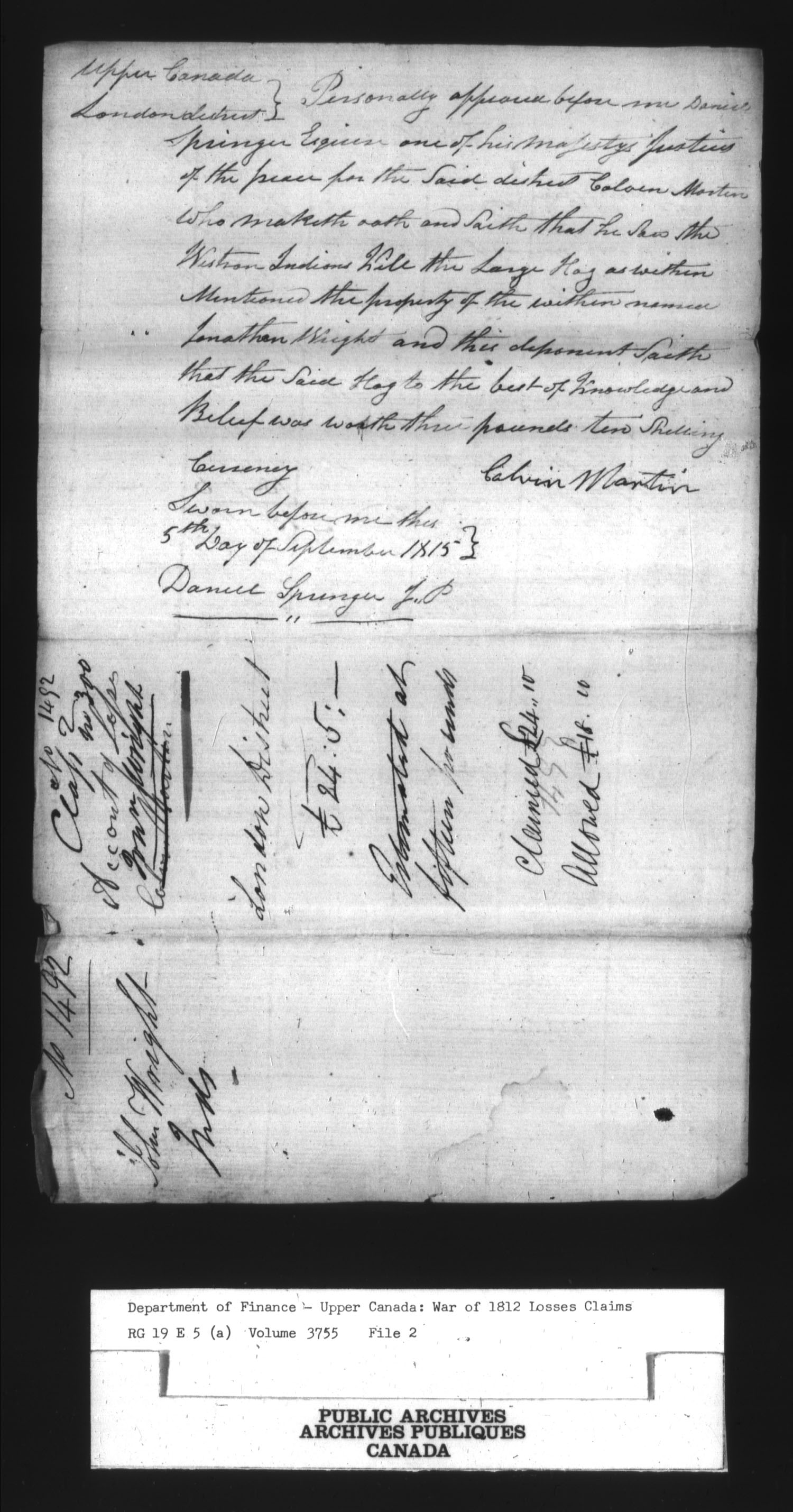 Titre : Guerre de 1812 : Commission des rclamations pour pertes subies, 1813-1848, RG 19 E5A - N d'enregistrement Mikan : 163603 - Microforme : t-1136