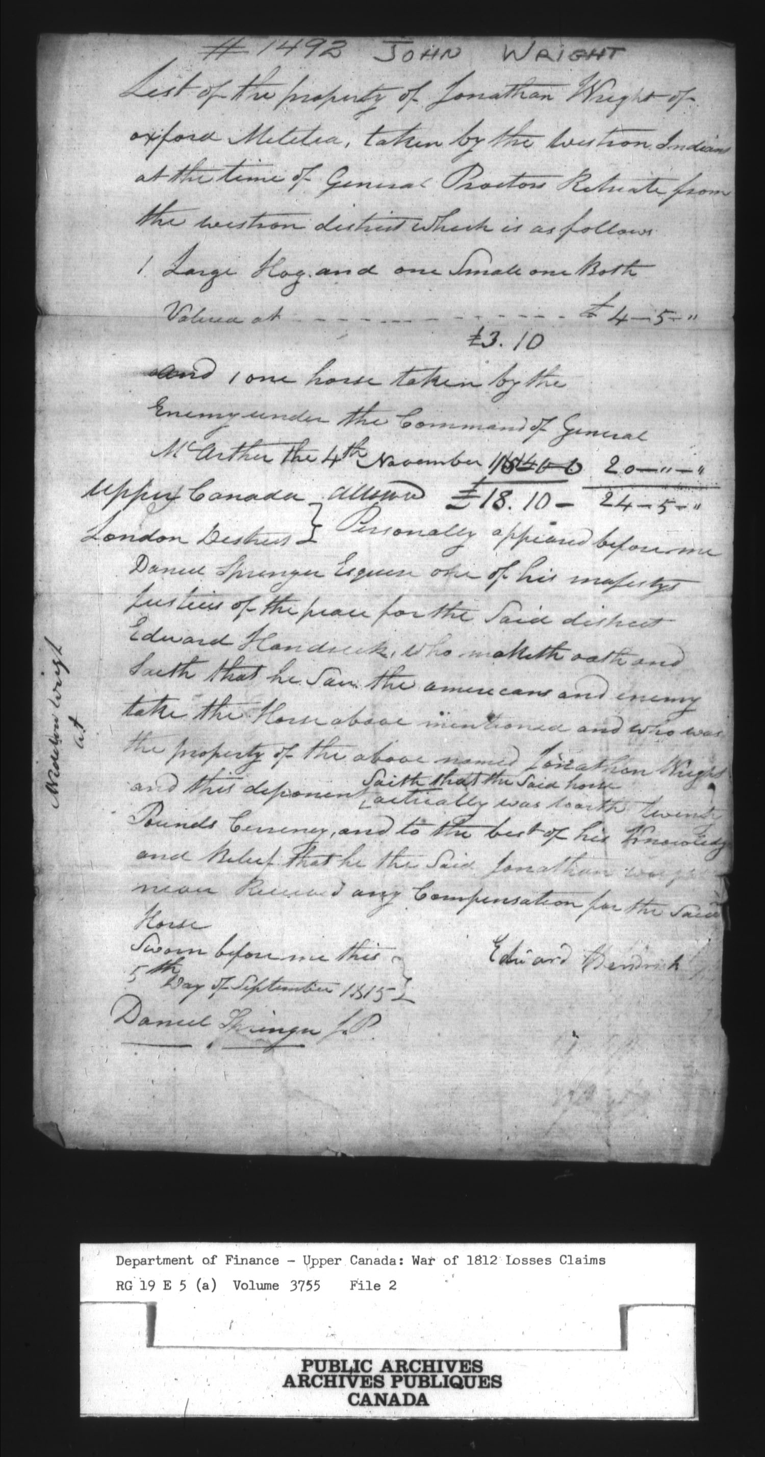 Titre : Guerre de 1812 : Commission des rclamations pour pertes subies, 1813-1848, RG 19 E5A - N d'enregistrement Mikan : 163603 - Microforme : t-1136