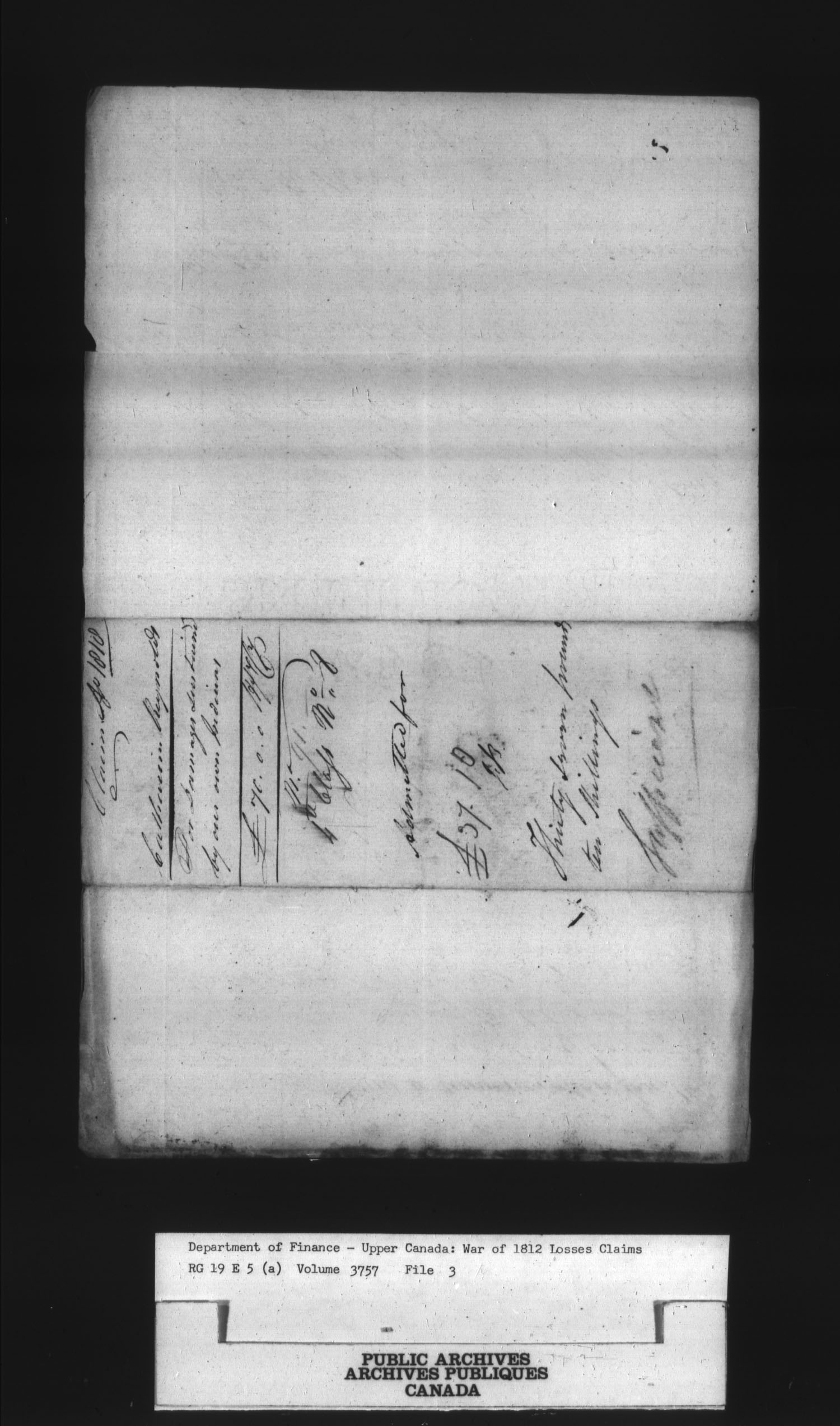 Titre : Guerre de 1812 : Commission des rclamations pour pertes subies, 1813-1848, RG 19 E5A - N d'enregistrement Mikan : 163603 - Microforme : t-1138