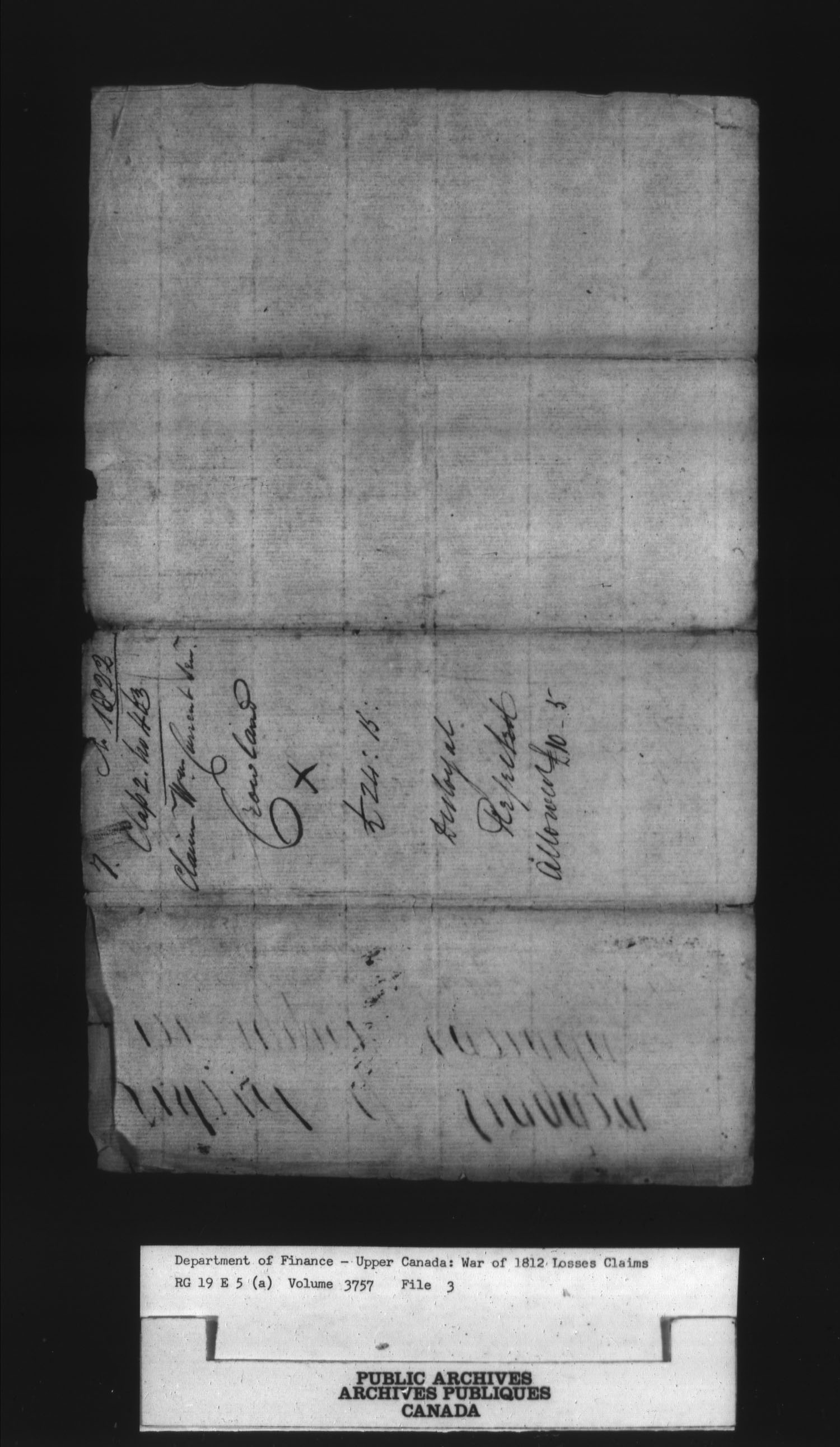 Title: War of 1812: Board of Claims for Losses, 1813-1848, RG 19 E5A - Mikan Number: 139215 - Microform: t-1138